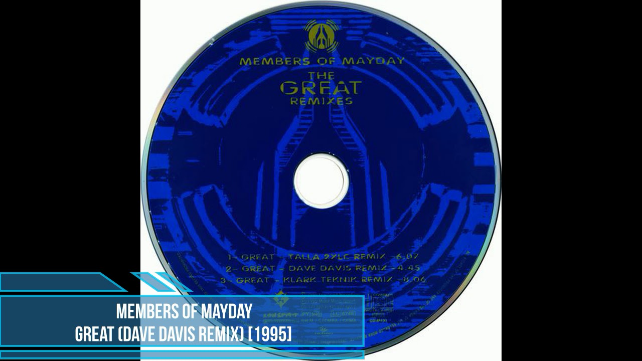 Members of Mayday ‎– Great (Dave Davis Remix) [1995]