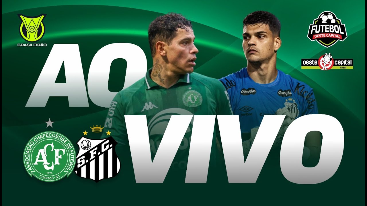 CHAPECOENSE X SANTOS AO VIVO COM IMAGENS DA ARENA CONDÁ | CHAPECOENSE AO VIVO | BRASILEIRÃO AO VIVO