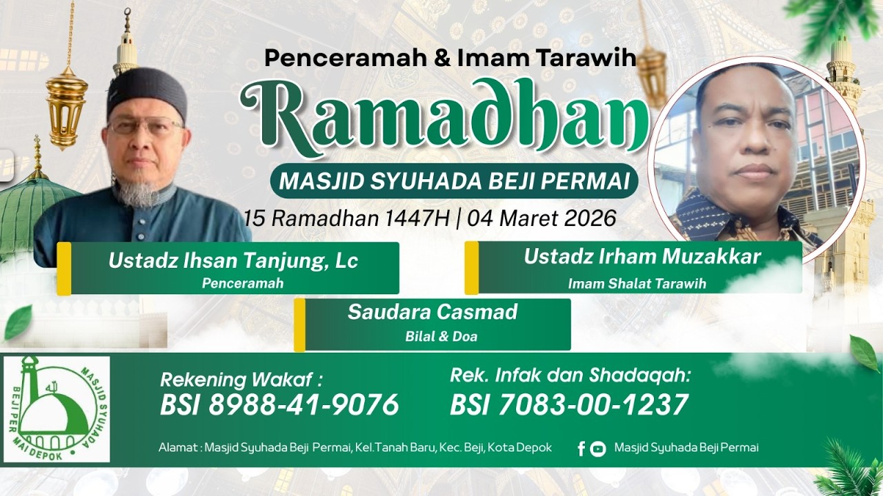 Ceramah Ramadhan - Ustadz Ihsan Tanjung, Lc