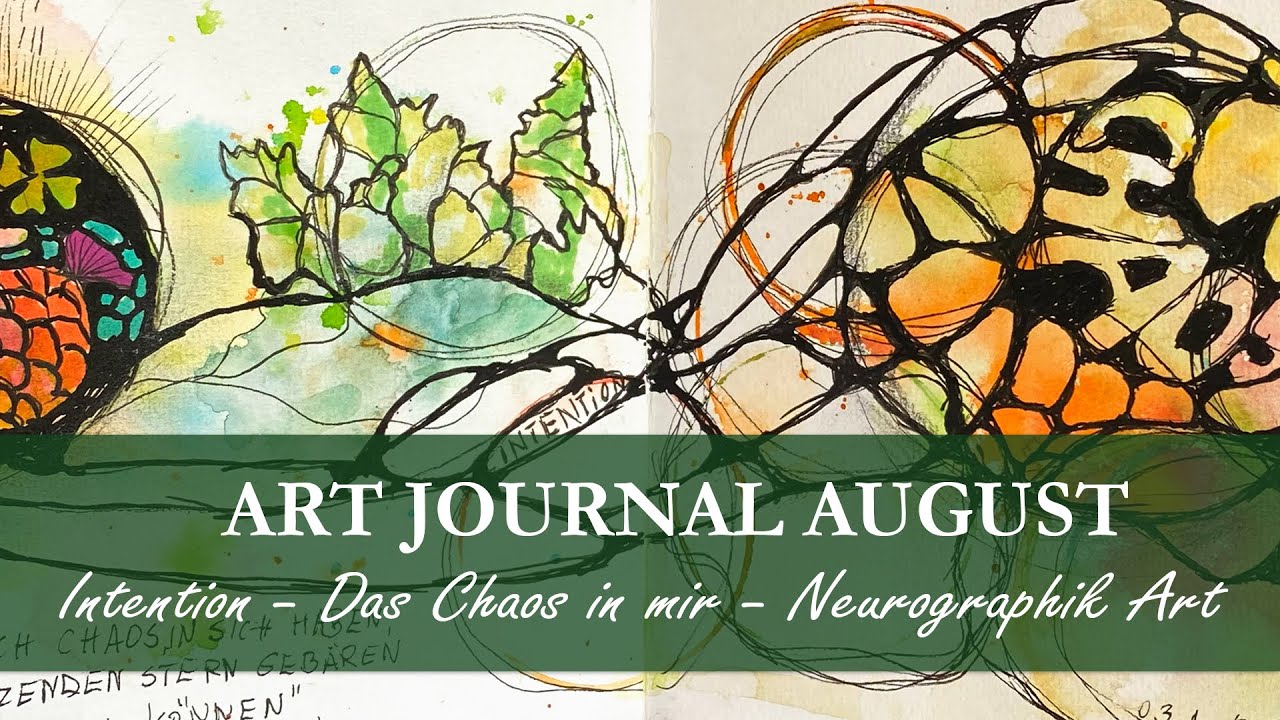 Mein inneres Chaos & Neurographik | Art Journal mit dem Impuls: Intention | Art Journal @Ramona Weyde