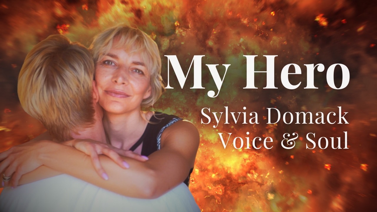 My Hero - Sylvia Domack (Offical Music Video)