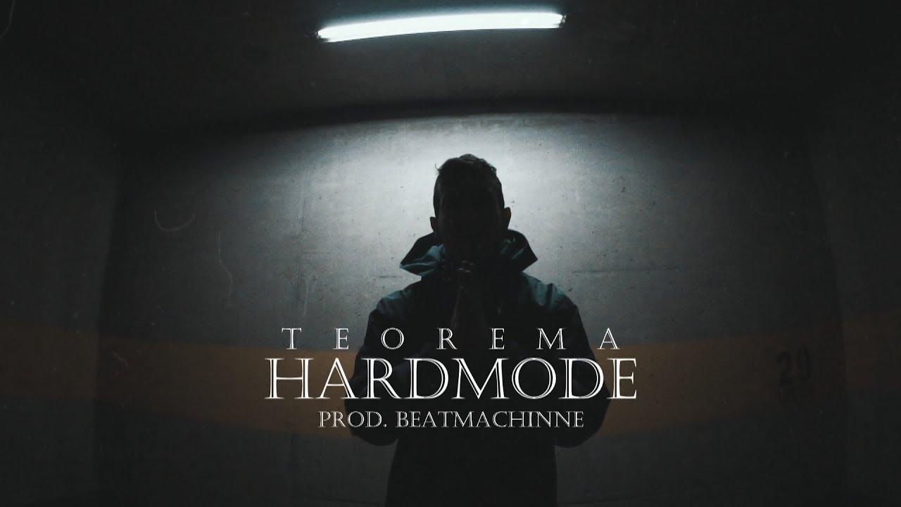 Teorema - Hardmode (Prod. @BeatMachinne ) (Videoclip)