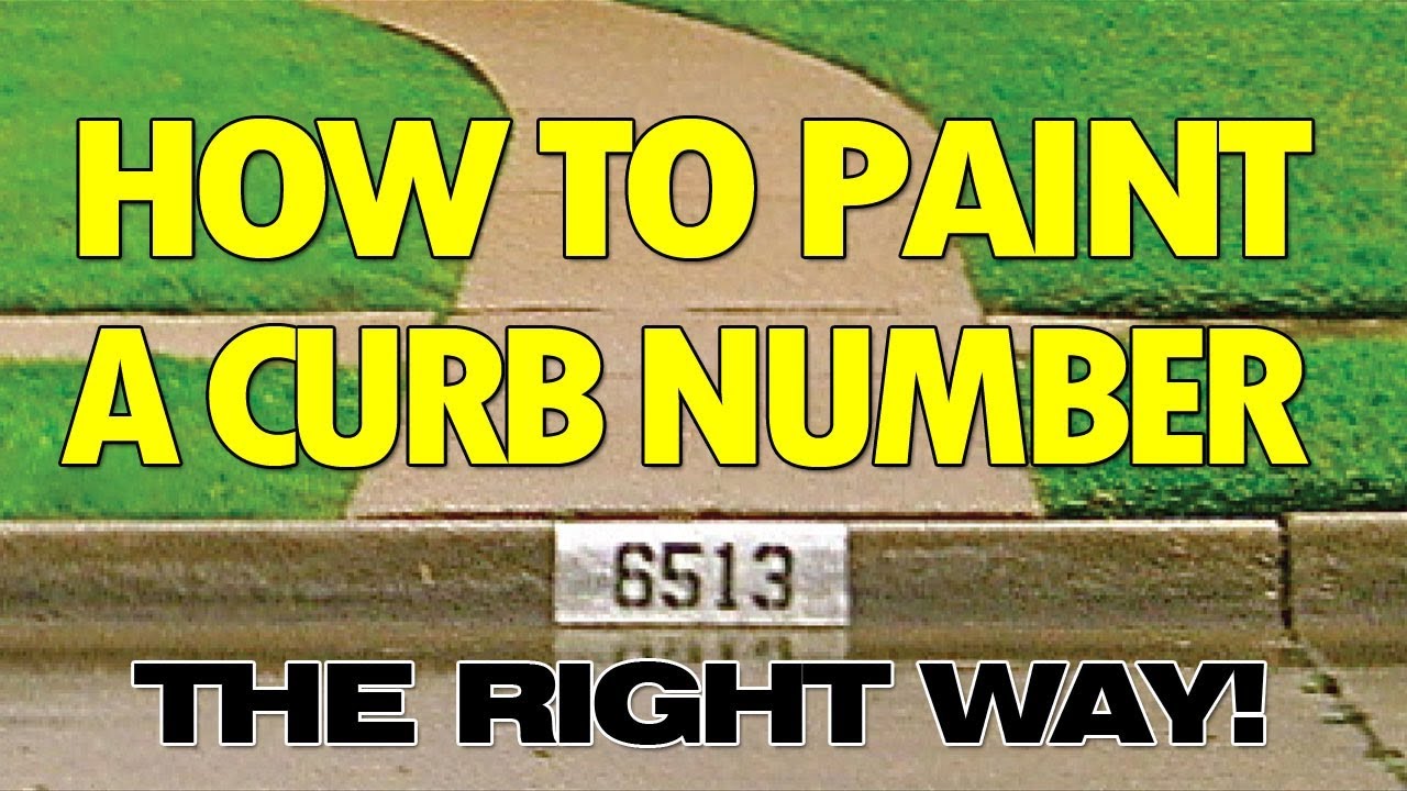 How To Paint A Black And White Curb Number The Right Way