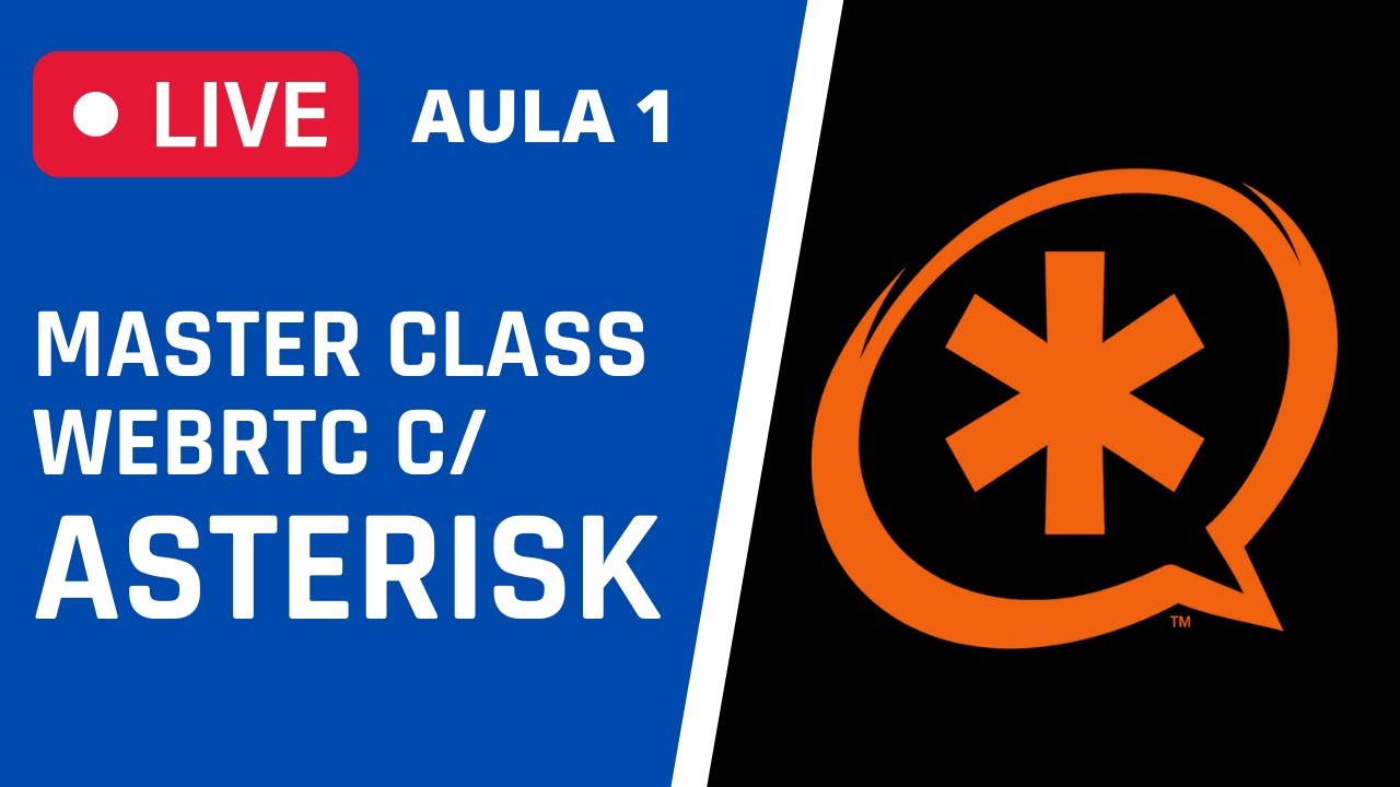 MASTER CLASS - WEBRTC COM ASTERISK