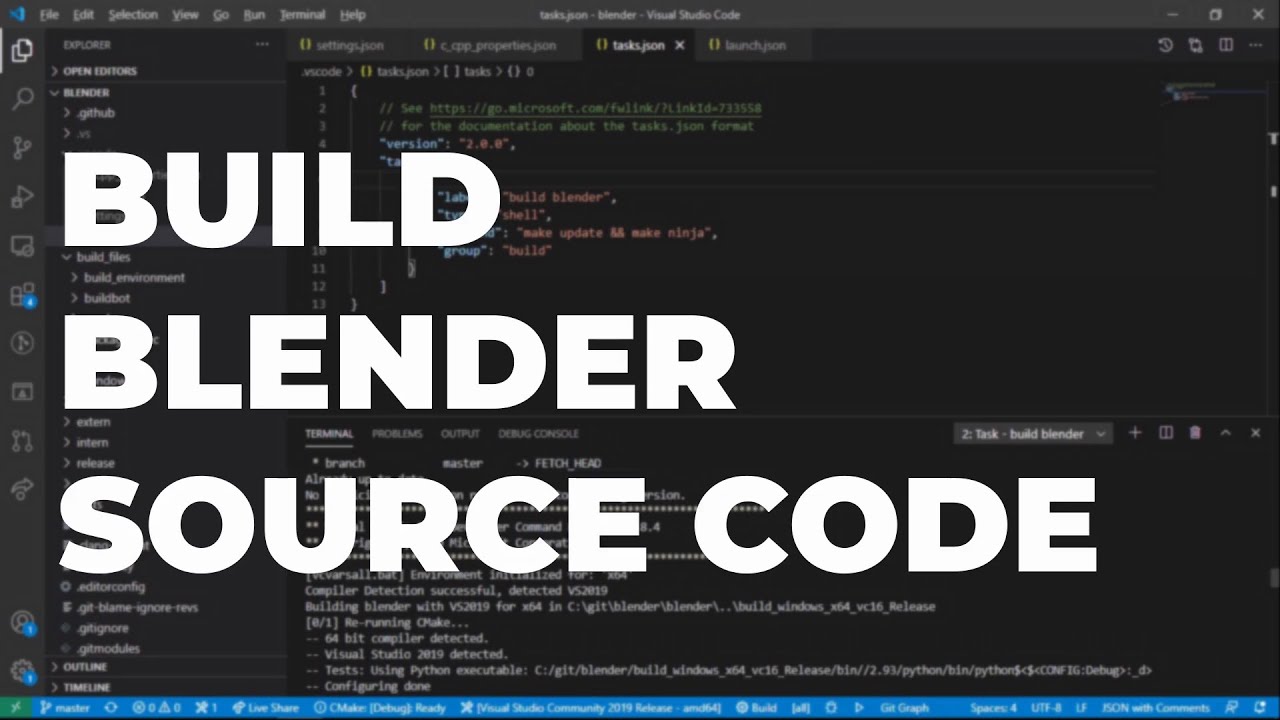 Build Blender from Source Code in VSCode/Windows 10 --- !! Please read description first !!