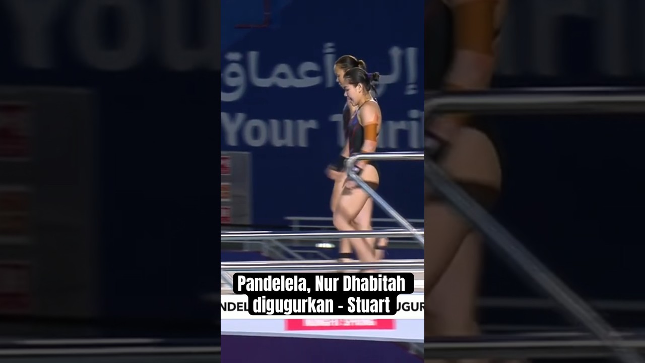 Pandelela, Nur Dhabitah digugurkan - Stuart #AWANInews