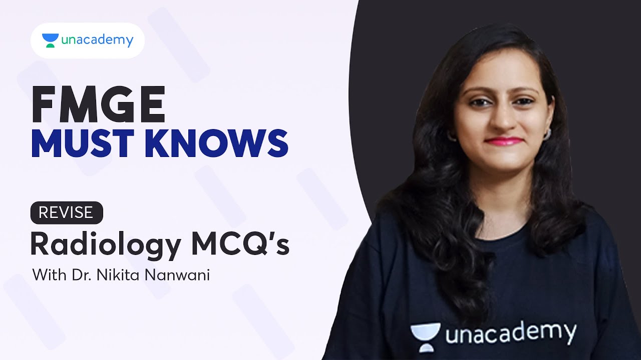 FMGE Must-Knows: Revise Radiology MCQs | Dr. Nikita Nanwani
