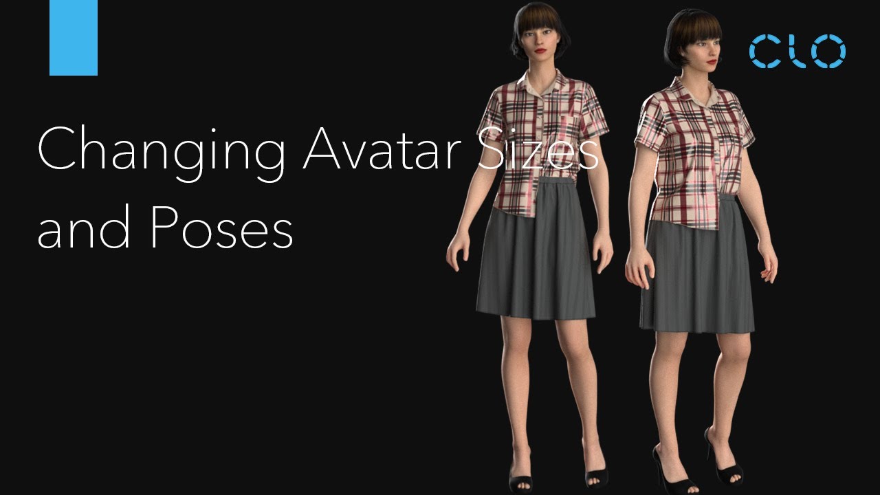 How to Change Avatar Sizes and Poses in CLO