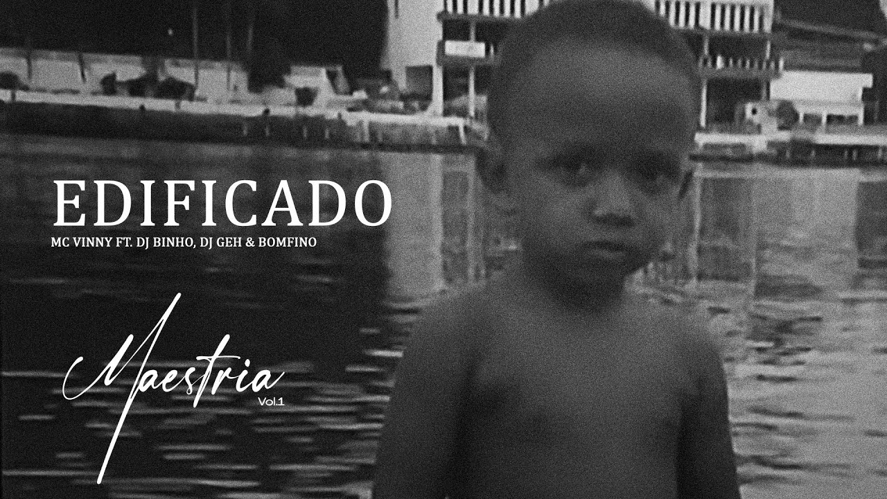 MC Vinny, DJ Binho, DJ Geh & Bomfino &ndash; Edificado (Visualizer Oficial) | Maestria Vol. 1