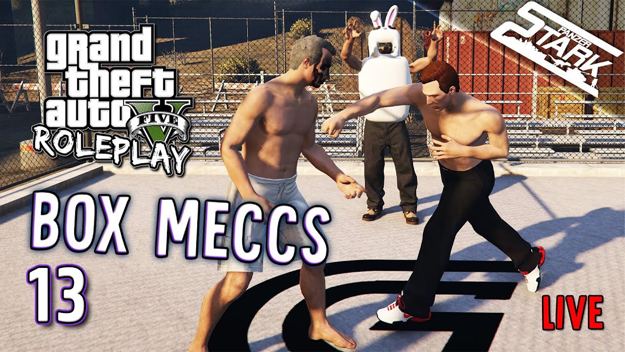 GTA 5 GrandRP - 13.Rész (Családi Box Meccs, Ketrec Harc) - Stark LIVE