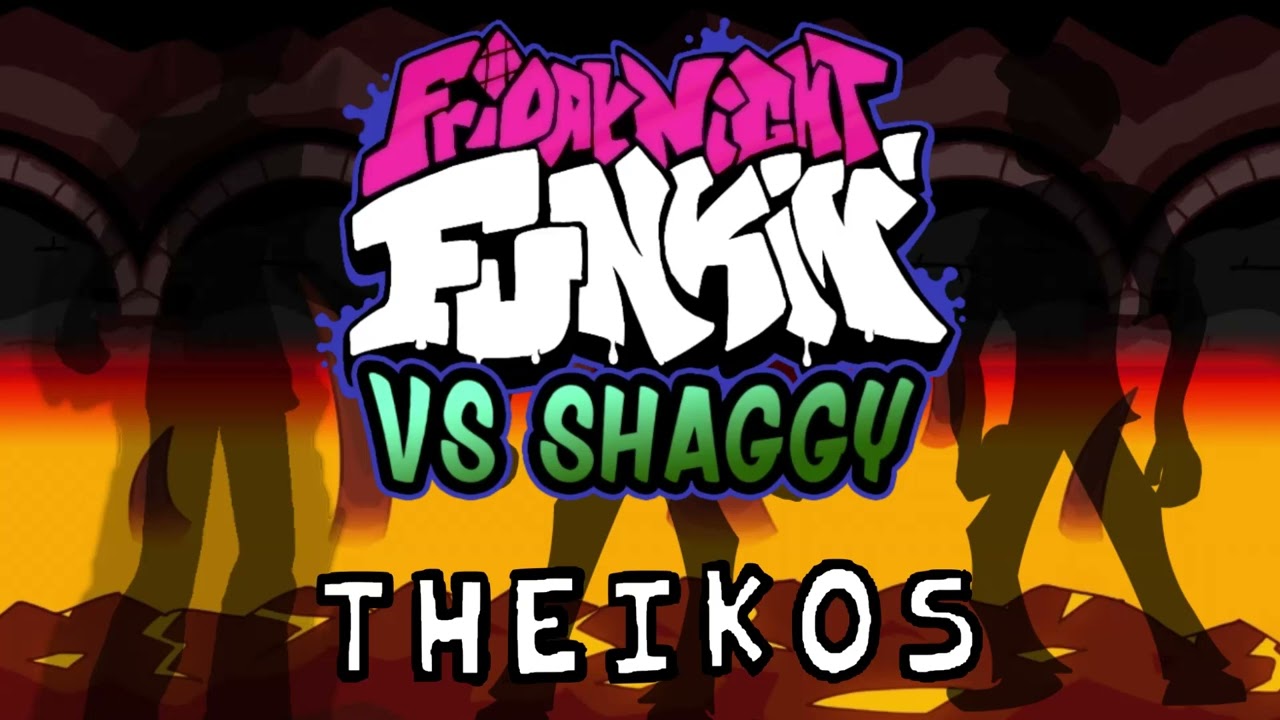 Theikos - Friday Night Funkin' Vs. Shaggy Fan Made Song