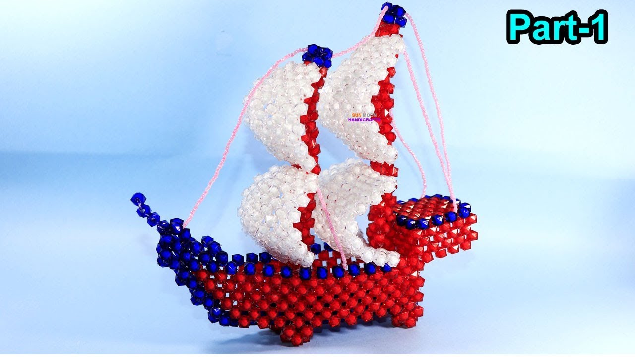 পুতির পাল তোলা নৌকা /How to make beaded ship (part-1)/ Beaded sailboat/ পুতির জাহাজ