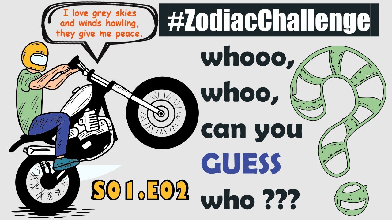 #ZodiacChallenge || GUESS my Zodiac Sign S01E02