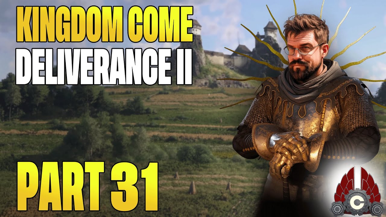 Kingdom Come: Deliverance II Full Release | Fresh Run | Cozy Stream | Part 31