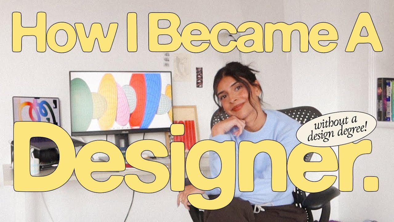 my journey as a self-taught designer & how you can do it too