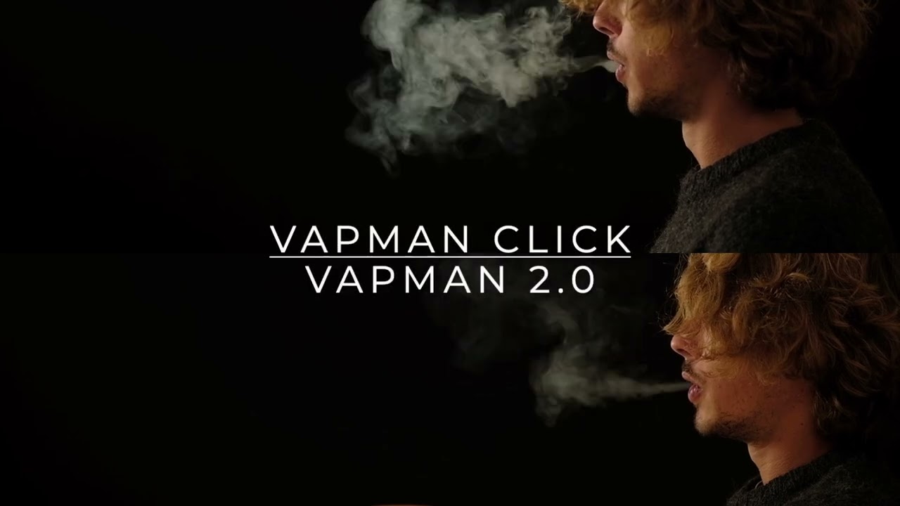 🔥 Vapman Click vs. Vapman 2.0 &ndash; Vapor Comparison! 🔥