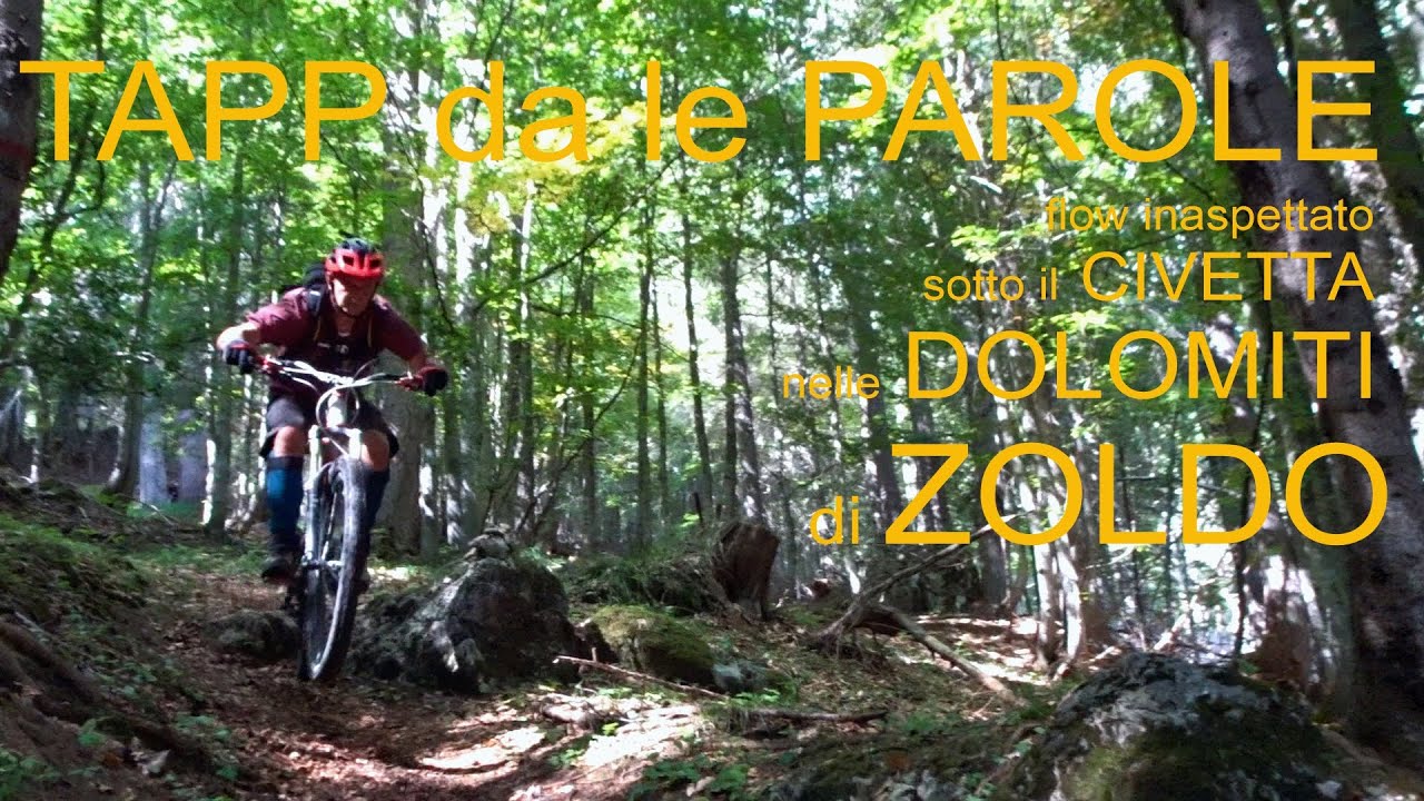 Tap da le Parole MTB. Scendendo sotto il Civetta. La Montagna in Bicicletta.