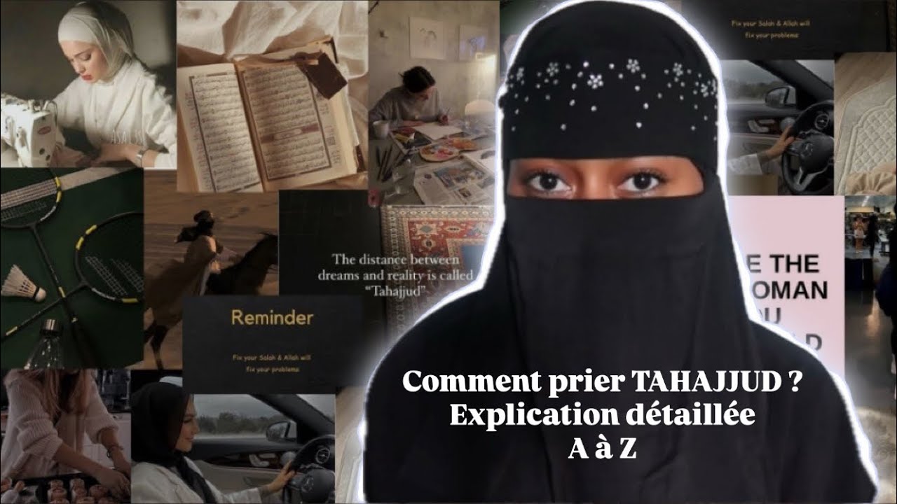 Prière de tahajjud détaillée de A à Z  : comment la prier, ses bienfaits, explications 