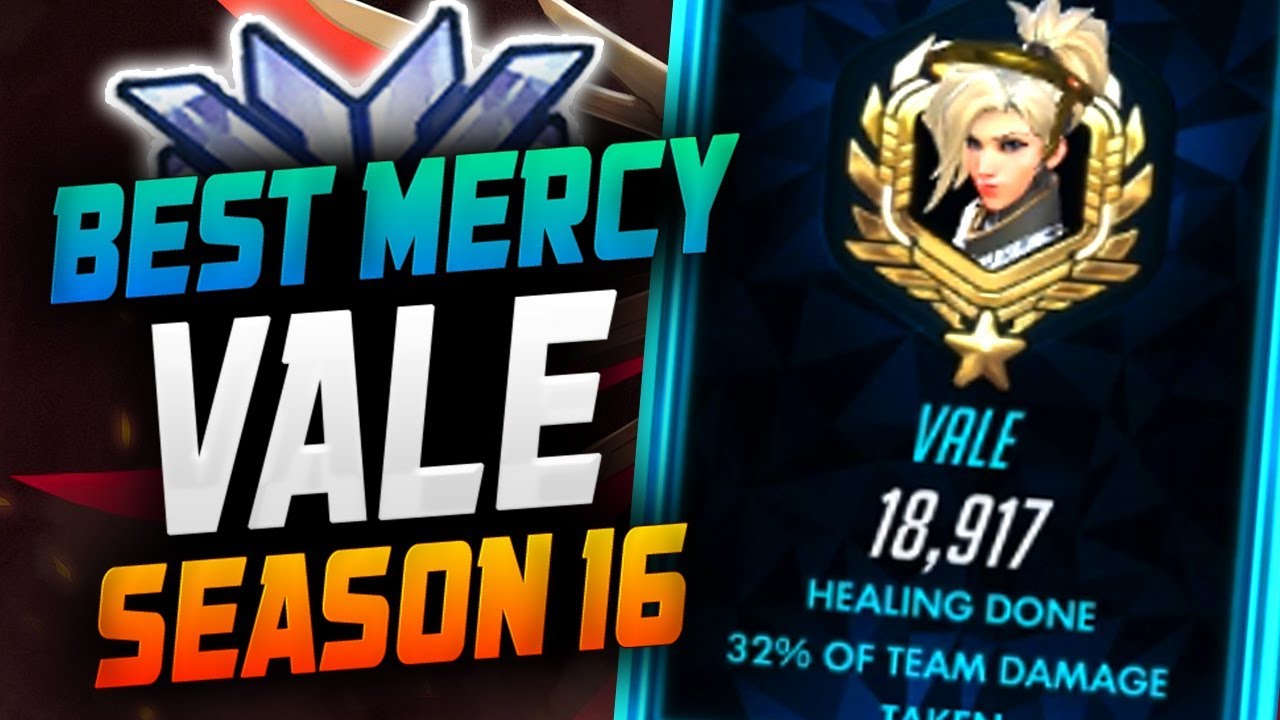 VALE BEST MERCY - 18K HEAL! [ OVERWATCH SEASON 16 TOP 500 ]