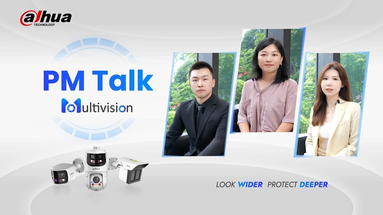 Dahua MultiVision: PM Talk