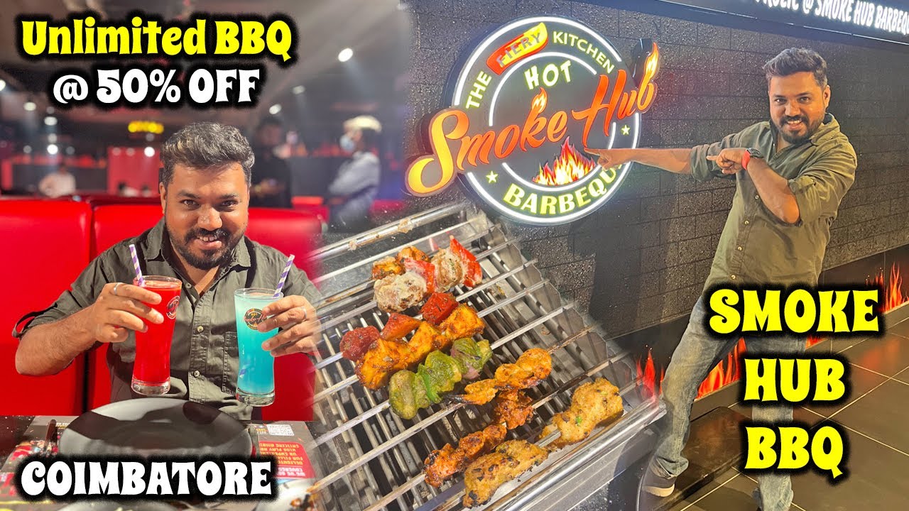 கோவையை கலக்கும் புதிய UNLIMITED BBQ Buffet விருந்து with 50% Off | smoke hub barbeque | Coimbatore
