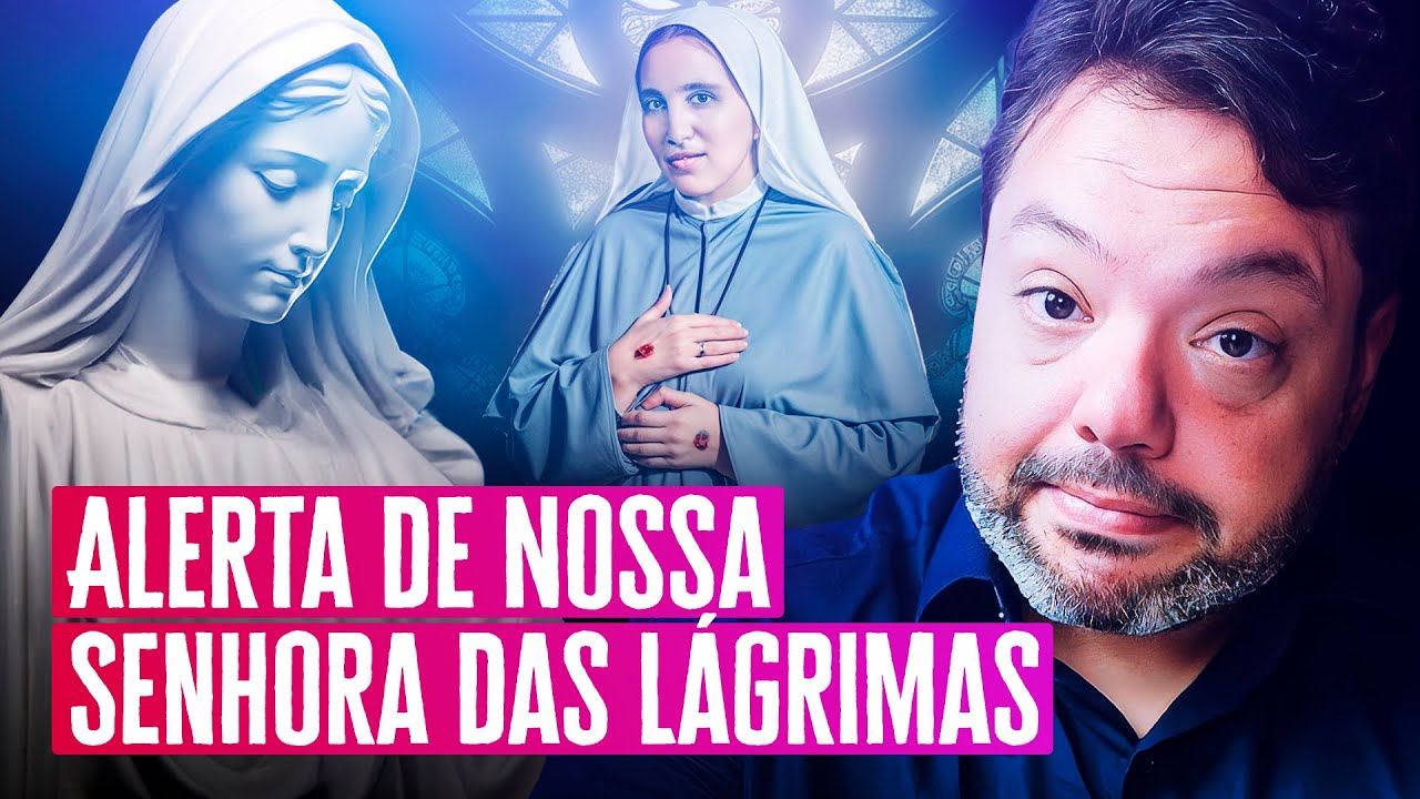 GRAVE ALERTA DE NOSSA SENHORA DAS LÁGRIMAS.