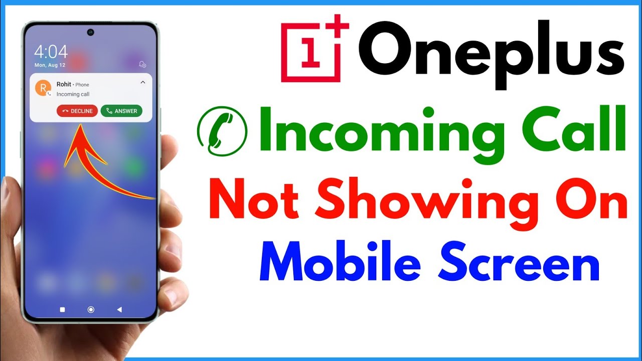 Incoming Call Not Showing Oneplus | Oneplus Me Call Show Nahi Ho Raha Hai