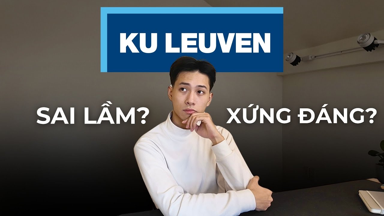 Vì sao mình chọn du học Bỉ? | Series Một Năm Ở Bỉ 02