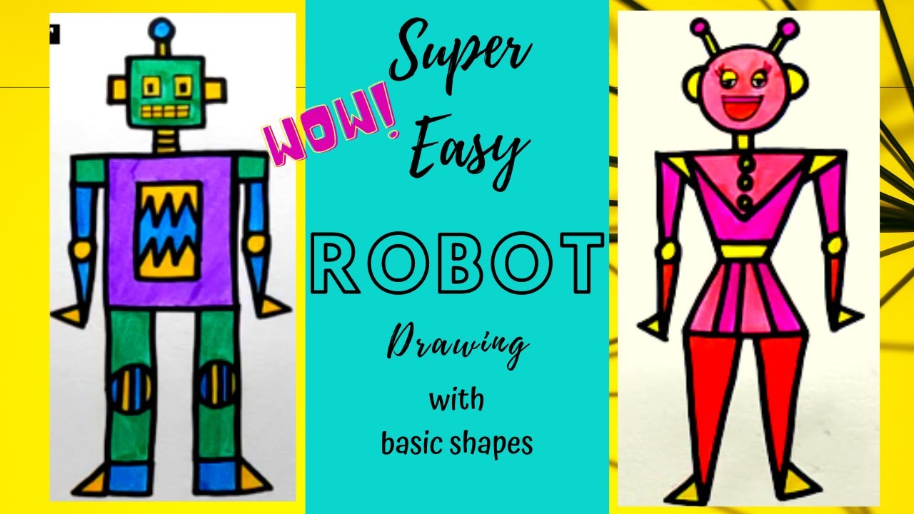 Super Easy Robot drawing | Robot | 2D shapes