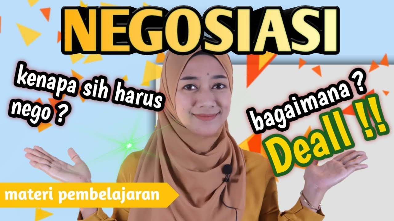 Materi Negosiasi kelas 10 SMA/SMK || bagian 1