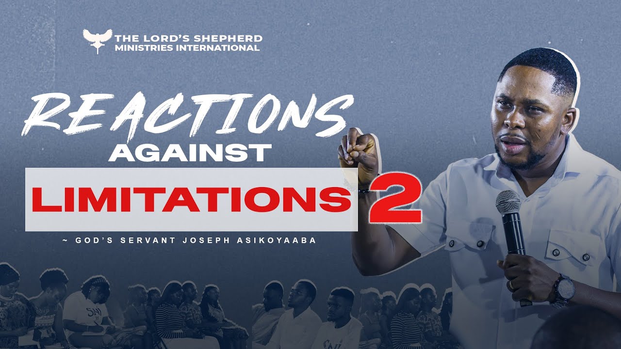 REACTIONS AGAINST LIMITATIONS PT. 2 || REVIVAL TENT MEETING