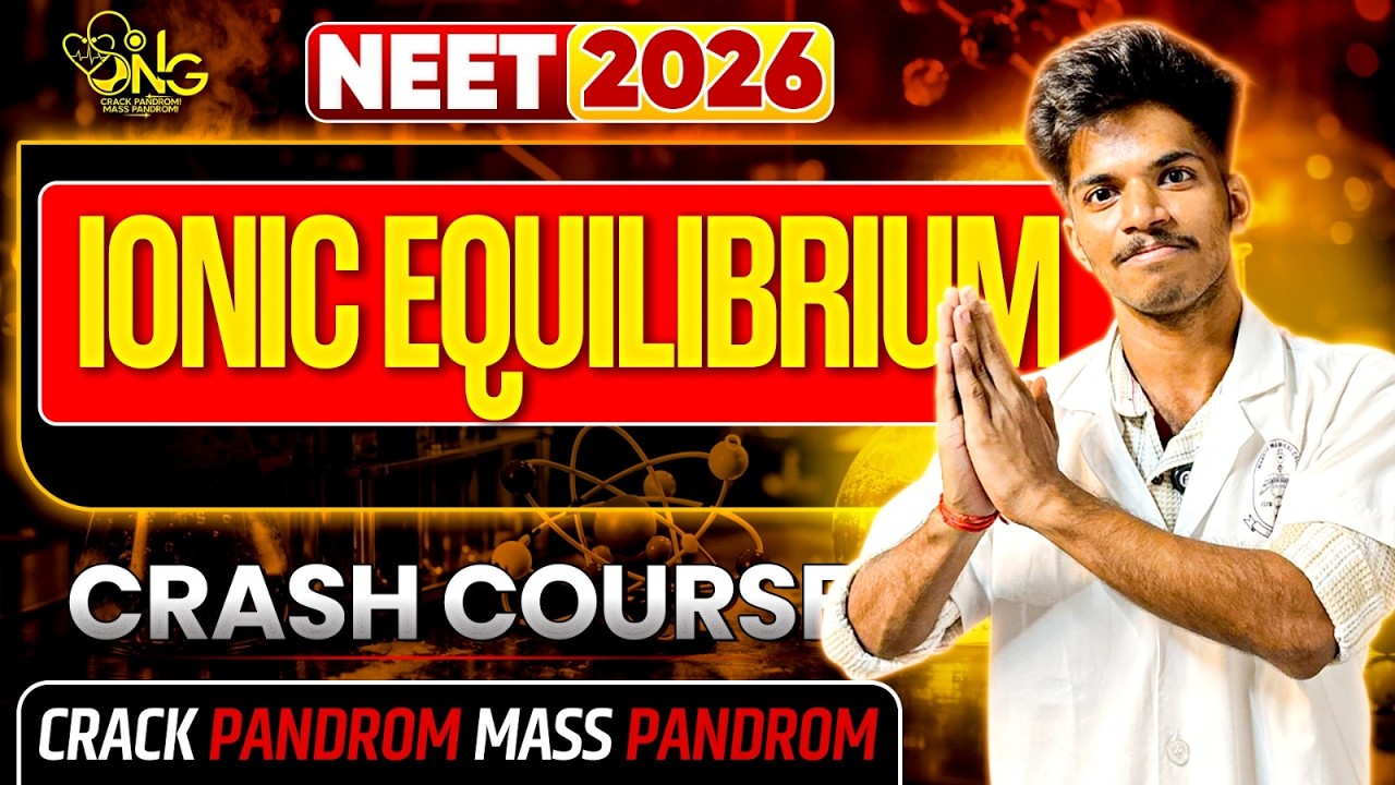 IONIC EQUILIBRIUM - ONE SHOT🔥💯VIDAMUYARCHI 2.0 NEET 2026💛🤟BY STANLEY MEDICO💛🤟#neet2026