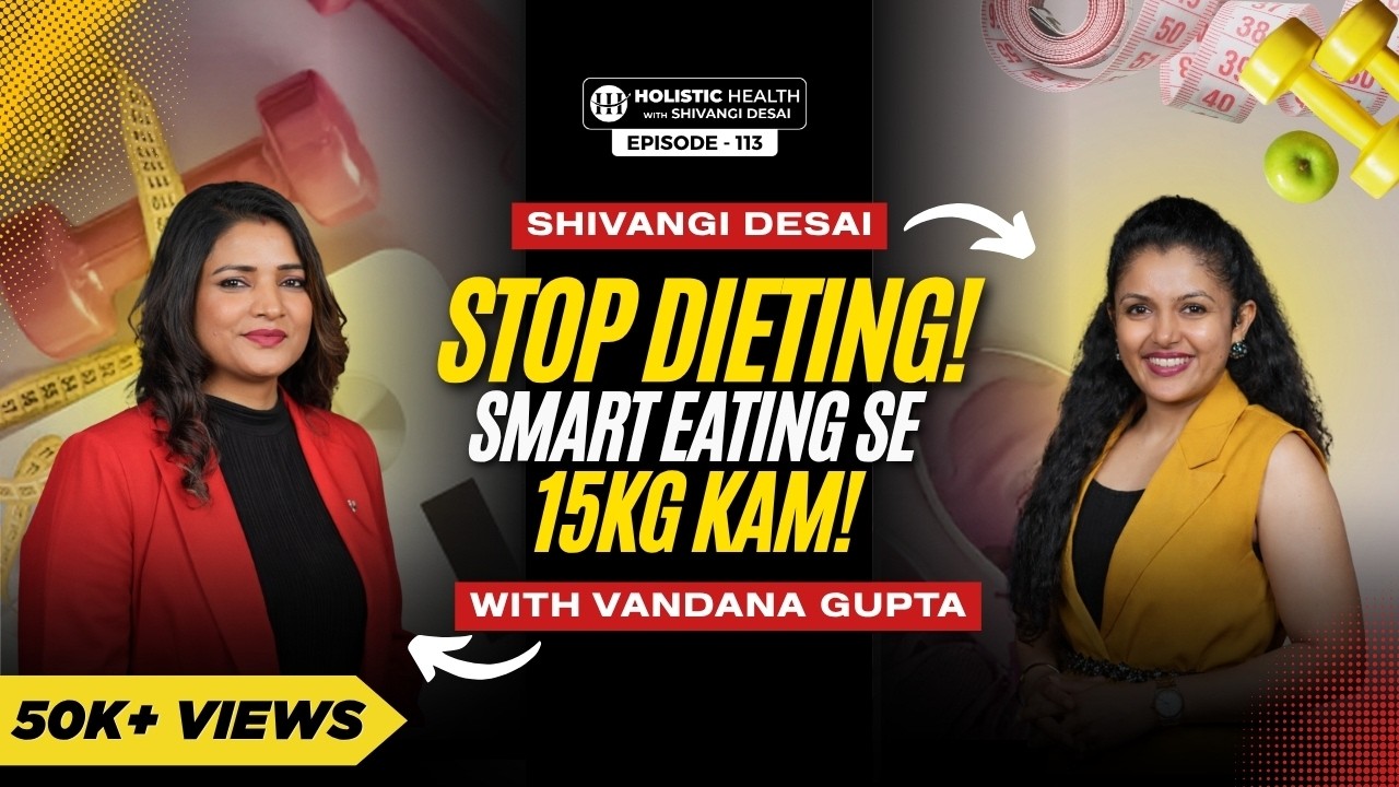 Why Losing Weight Feels Impossible | Shocking Truth Revealed | Weight Loss | Shivangi Desai Podcast