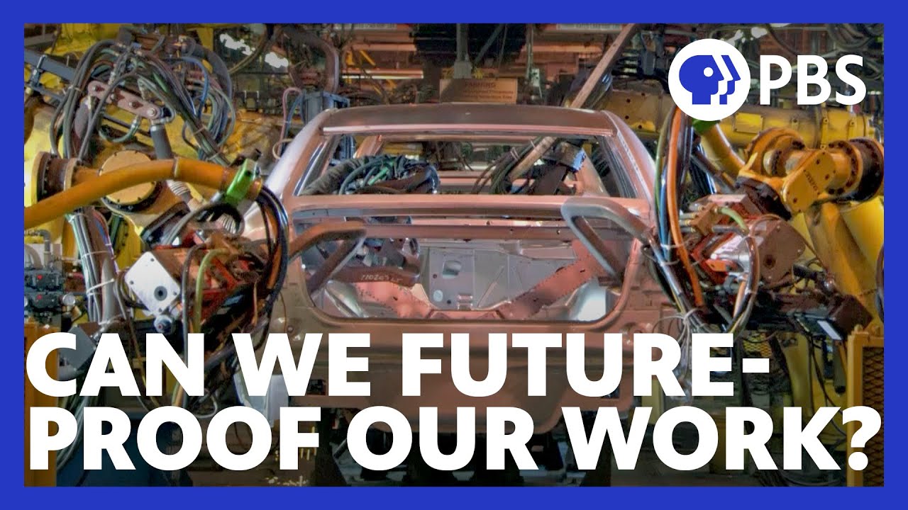 Future of Work | Can We Future-proof Our Work? | PBS