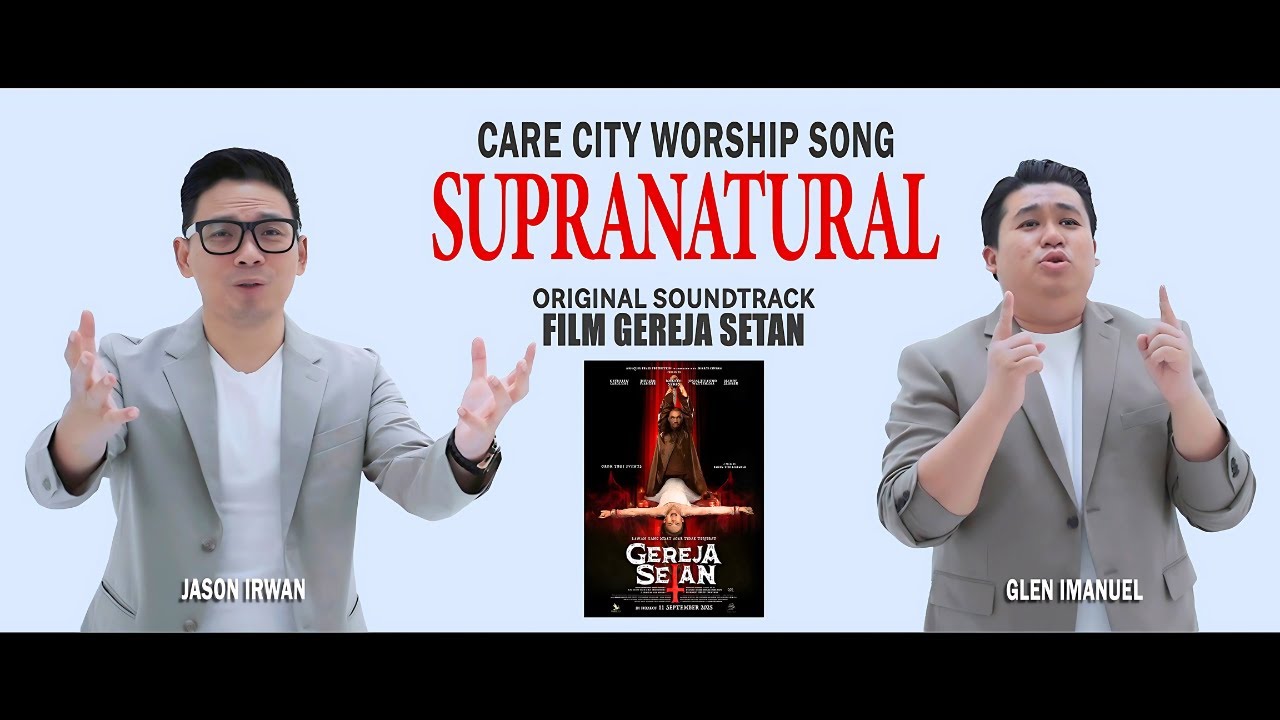 SUPRANATURAL ( OFFICIAL SOUNDTRACK FILM GEREJA SETAN ) - JASON IRWAN || GLEN IMANUEL