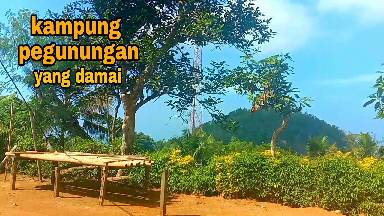 Desa di Pegunungan Pagerejo Ngadirojo kab PACITAN yang mempesona