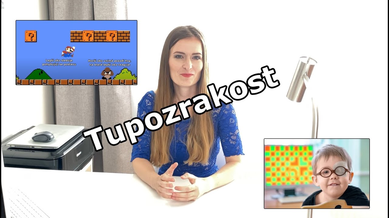Optický optimista - tupozrakost