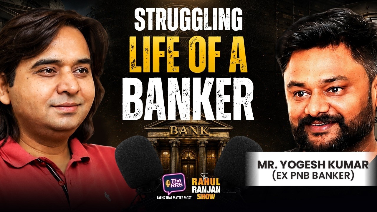 The Dark Side of Working in a Bank | Ft. Yogesh Kumar | The RRS#68