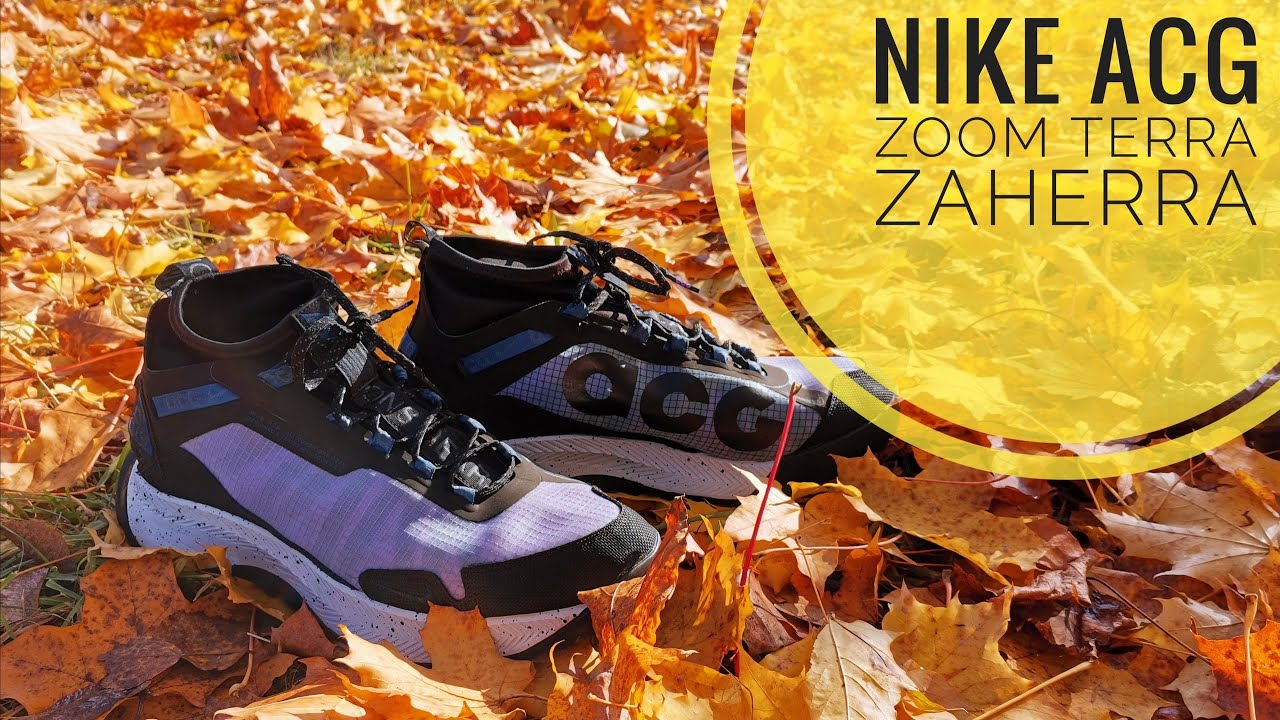 Высокие кроссовки для бега осенью и зимой. Обзор Nike ACG Zoom Terra Zaherra