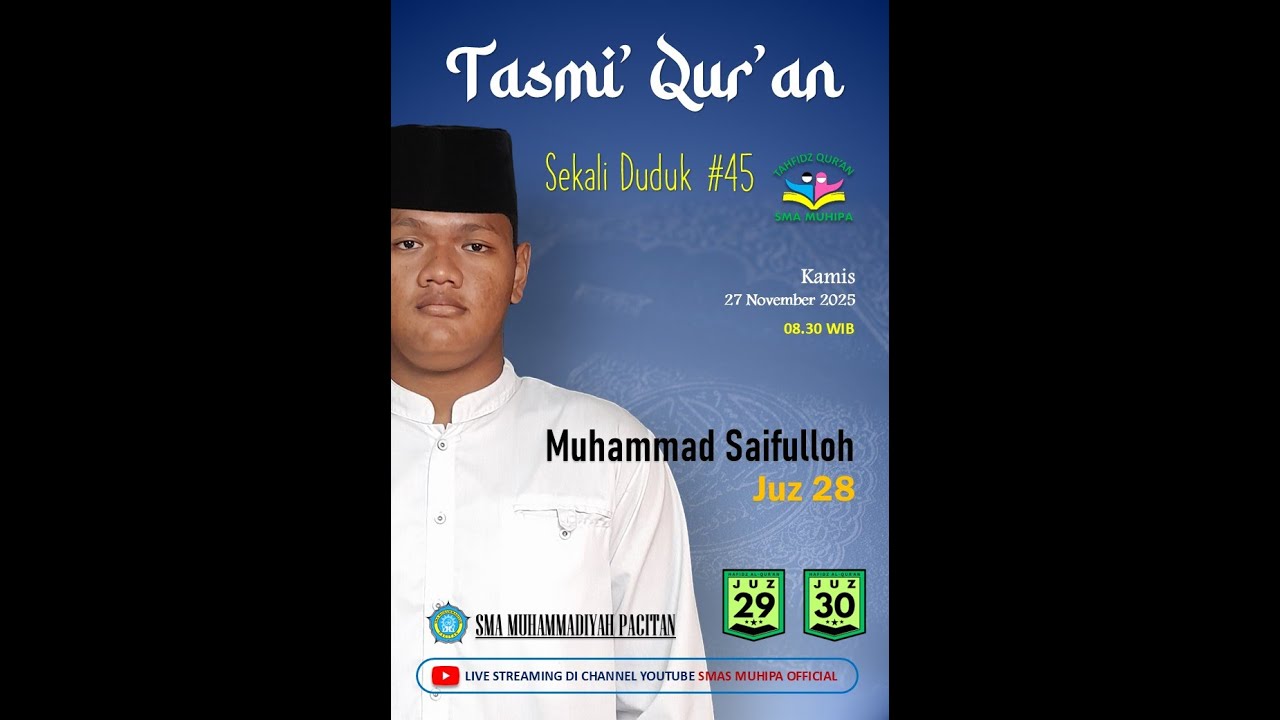 (LIVE) Tasmi' Sekali Duduk #45 Muhammad Saifulloh - Juz 28