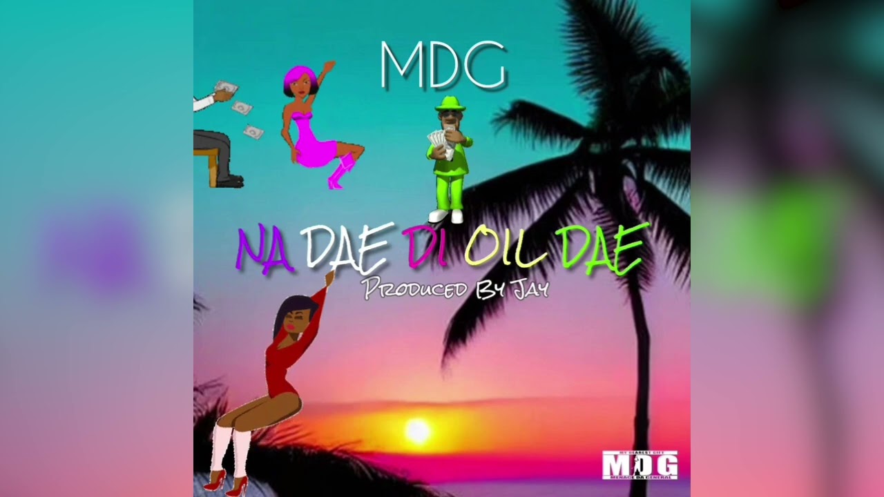 MDG - NA DAE DI OIL DAE