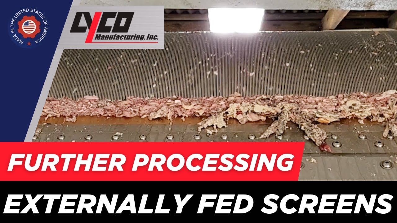 Further Processing | External Screens | Food Processing Machines | Wastewater | Lyco Manufacturing
