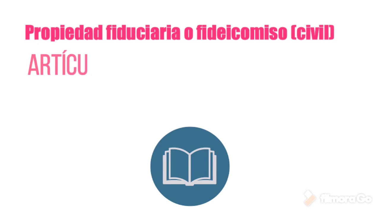 Propiedad fiduciaria civil