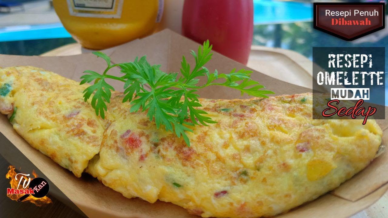 Resepi Omelette paling sedap