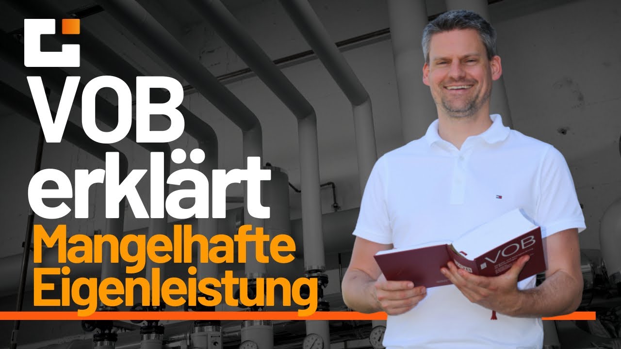 VOB erkl&auml;rt: Mangelhafte Eigenleistung