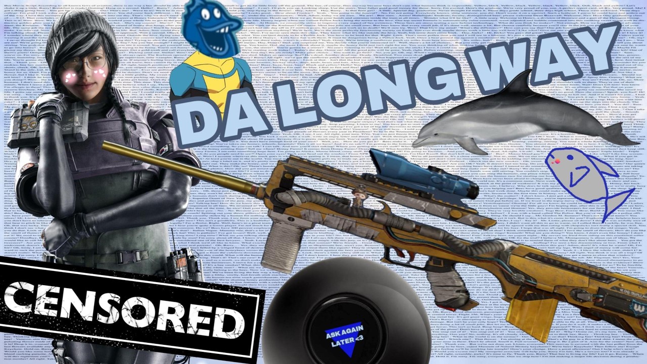 Playing Siege DA LONG WAY