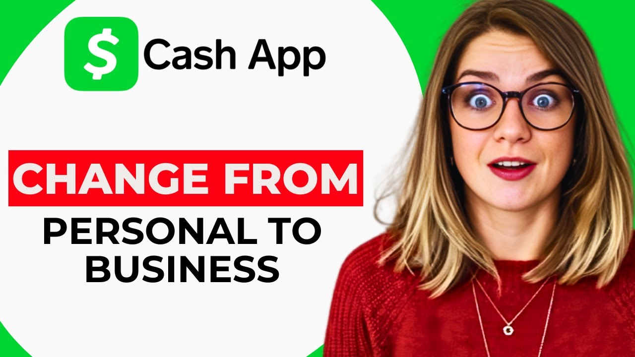 NEW! How to Change Cash App from Personal to Business Account &ndash; Step-by-Step Guide (2025)