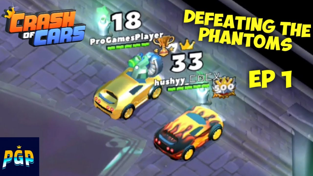 Defeating The Phantoms | Ep 1 | Crash Of Cars