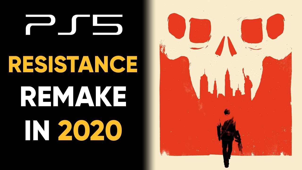 Will We Get A Resistance REMAKE In 2020?