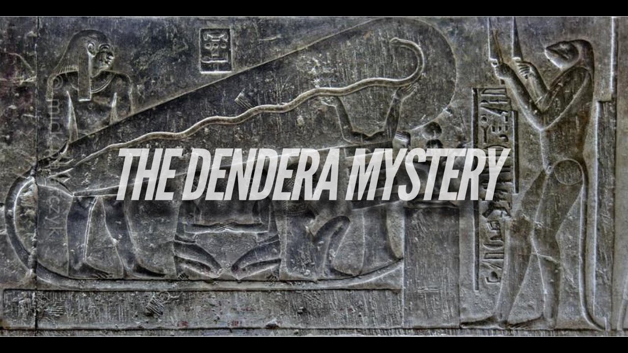 The Dendera Mystery